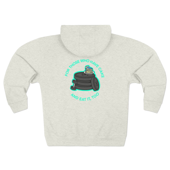 For Those Who Have Cake Unisex Zip up Hoodie
