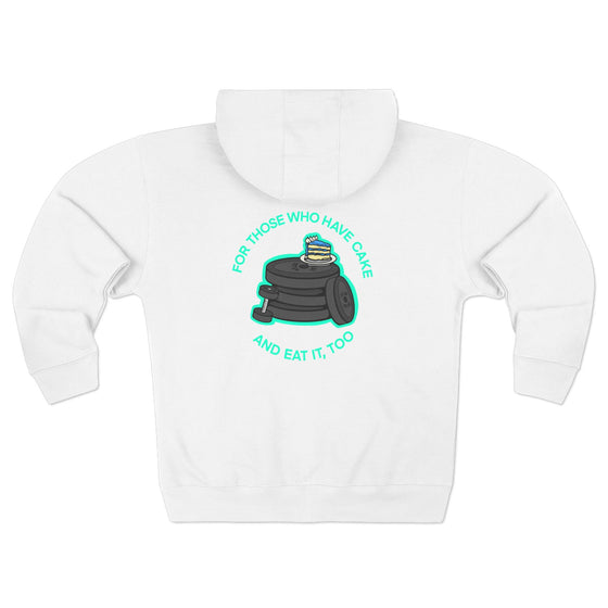 For Those Who Have Cake Unisex Zip up Hoodie