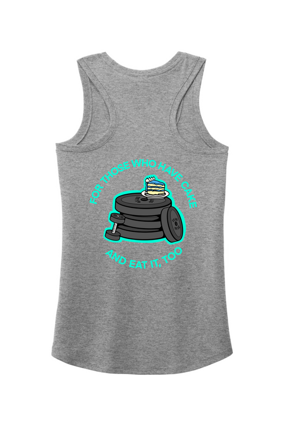 For Those Who Have Cake Women's Perfect Tri Racerback Tank